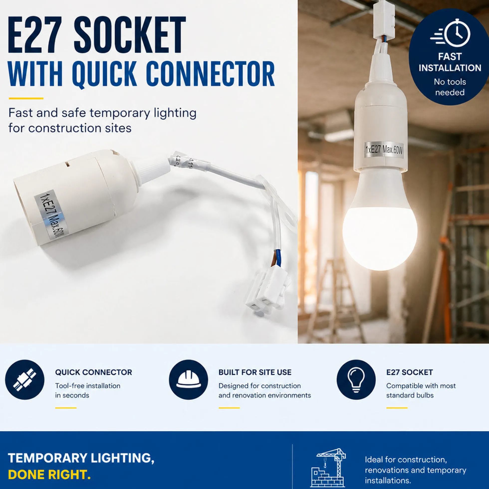 Casquillo E27 con conector rápido - Ideal para obras