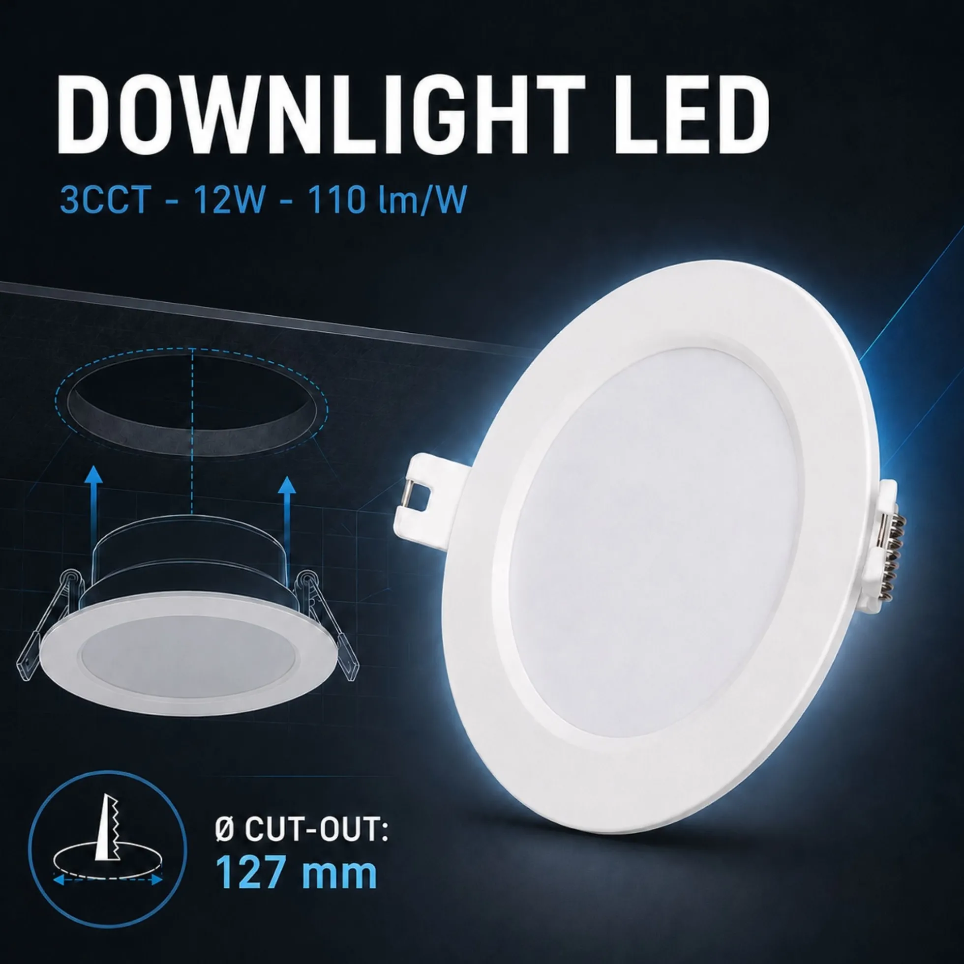 Downlight LED circular empotrable - 3CCT - 12W - 110 lm/W - Corte Ø127mm