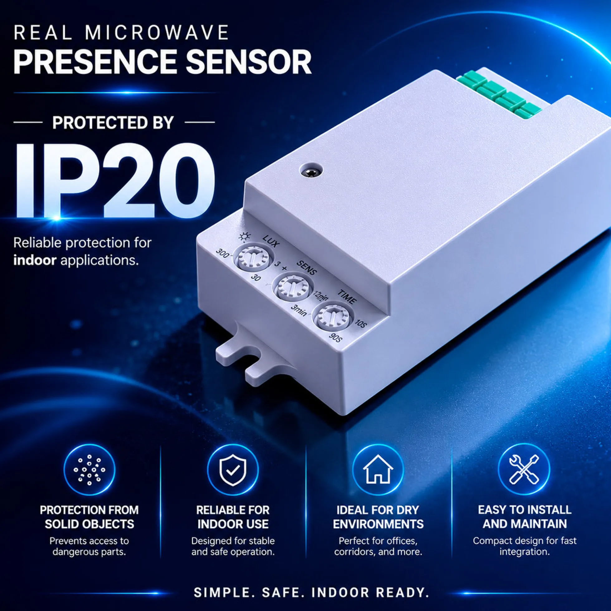 Sensor de presencia microondas - Conexión frontal - 180°/360° - 300W - IP20